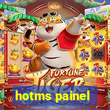 hotms painel