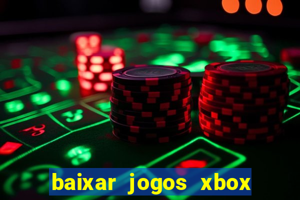 baixar jogos xbox 360 iso usando utorrent