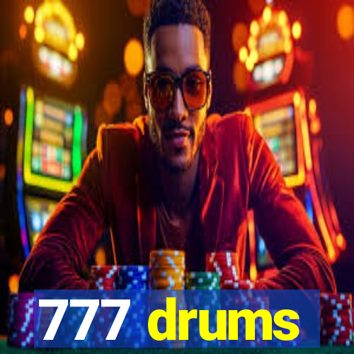 777 drums