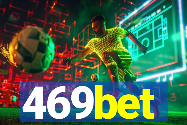 469bet