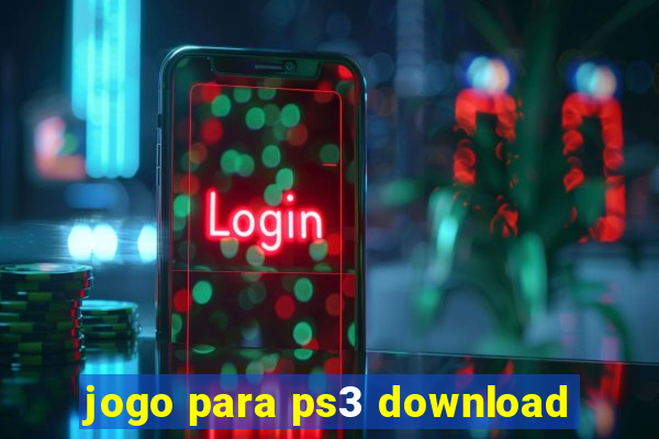 jogo para ps3 download