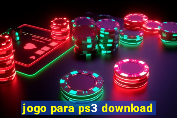 jogo para ps3 download