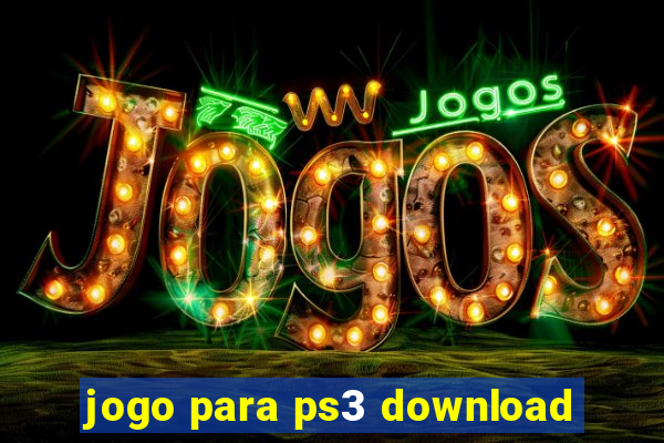 jogo para ps3 download