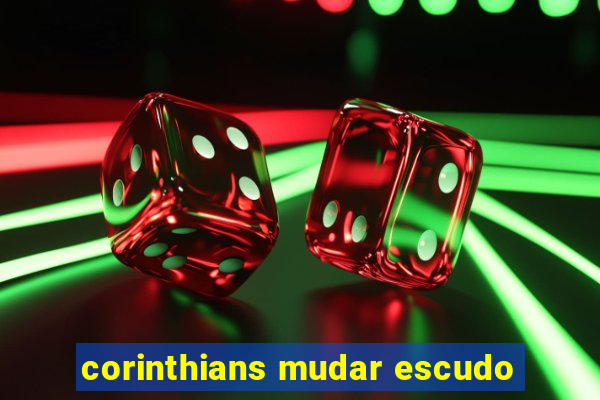 corinthians mudar escudo