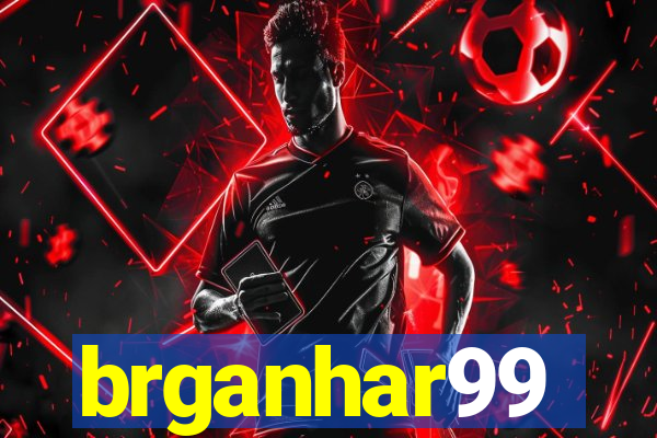 brganhar99