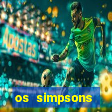 os simpsons completo dublado