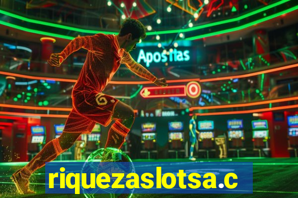 riquezaslotsa.com