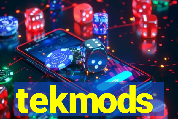 tekmods