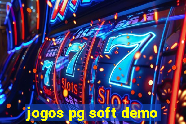 jogos pg soft demo