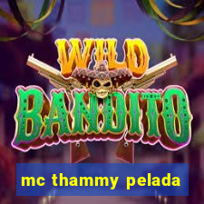 mc thammy pelada