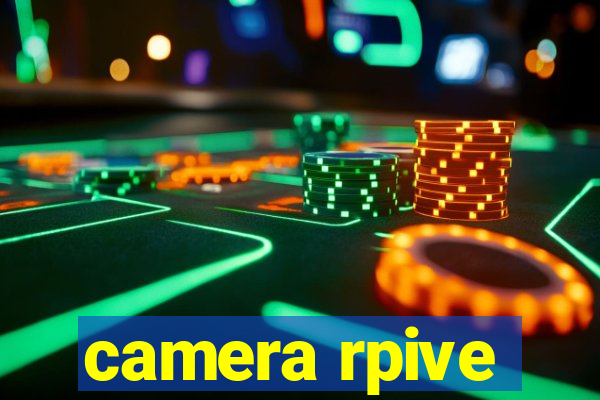 camera rpive