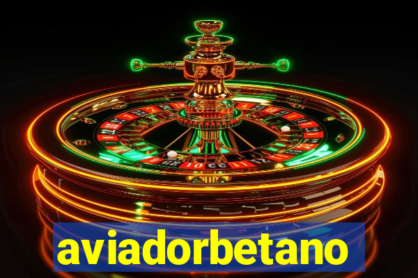 aviadorbetano