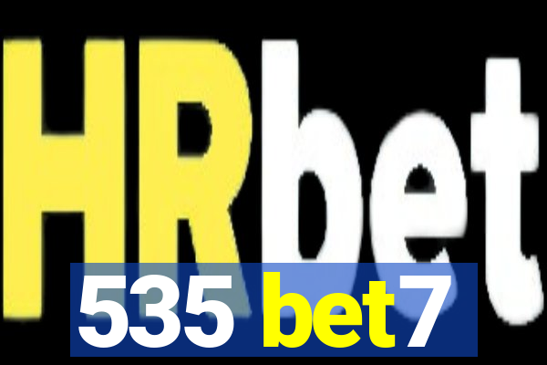 535 bet7