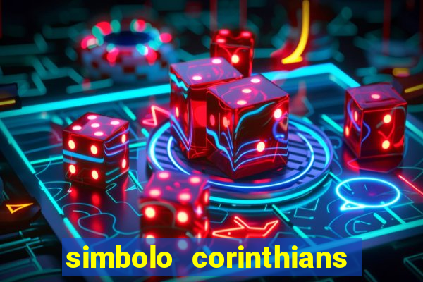 simbolo corinthians copiar e colar