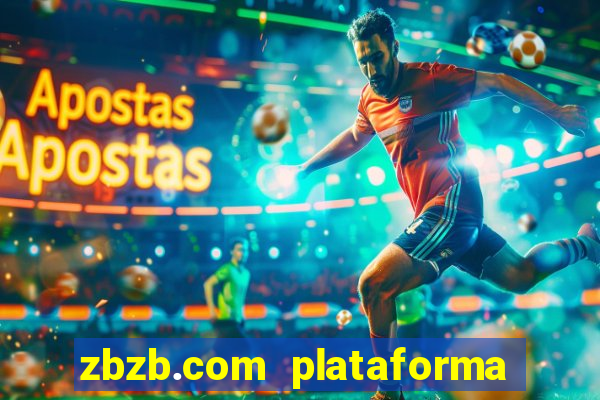 zbzb.com plataforma de jogos