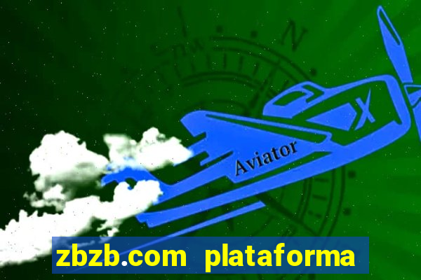 zbzb.com plataforma de jogos