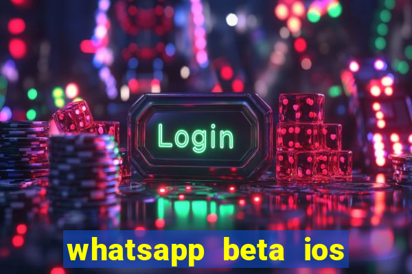 whatsapp beta ios testflight code 2024