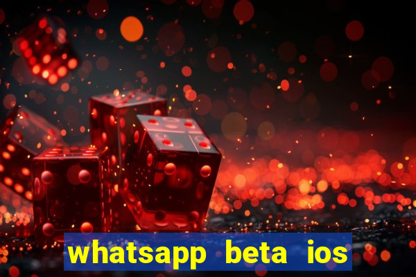 whatsapp beta ios testflight code 2024