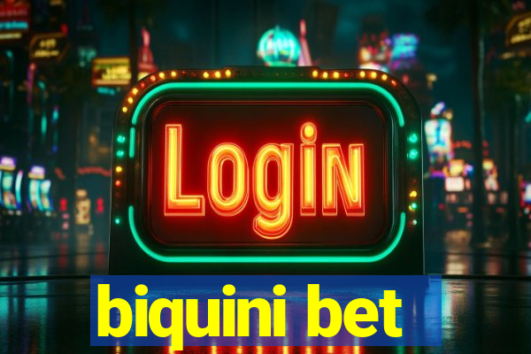 biquini bet