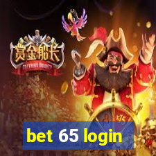 bet 65 login