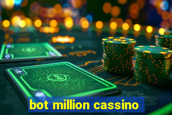 bot million cassino