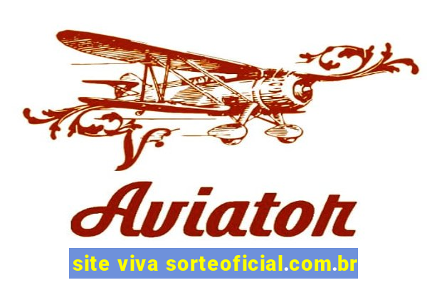 site viva sorteoficial.com.br