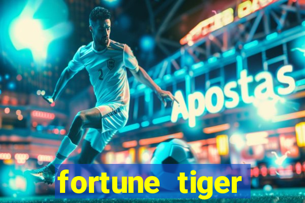 fortune tiger deposito 5 reais