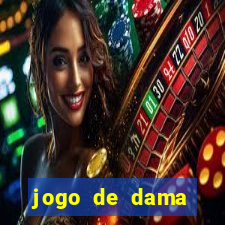 jogo de dama valendo dinheiro