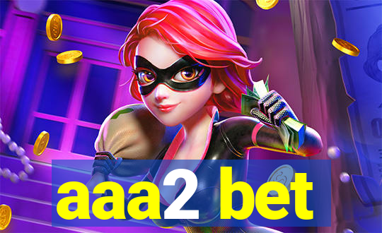 aaa2 bet