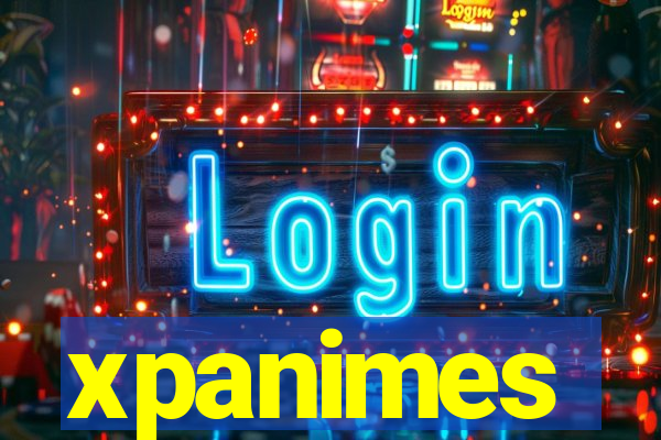 xpanimes