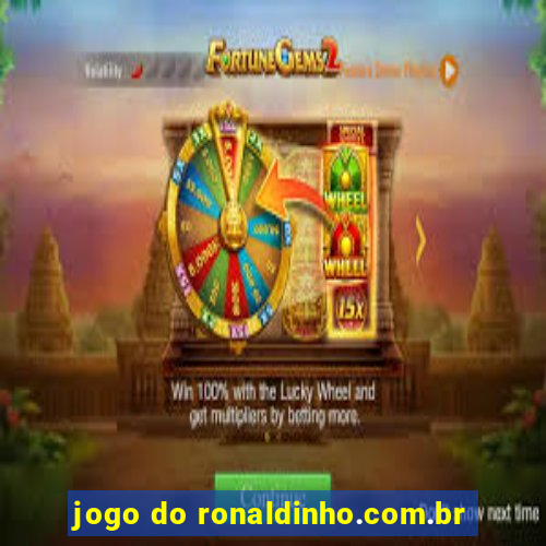 jogo do ronaldinho.com.br