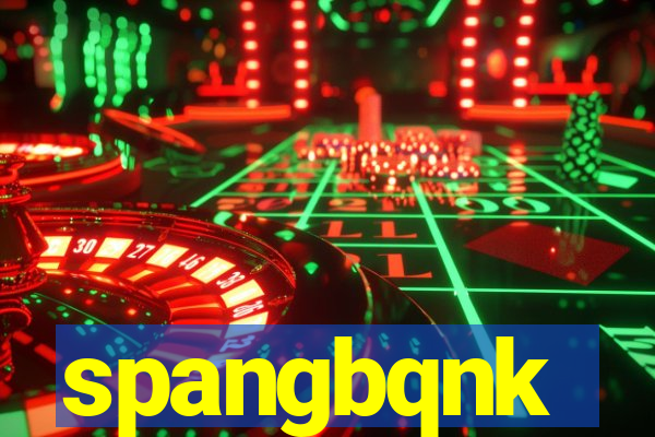 spangbqnk