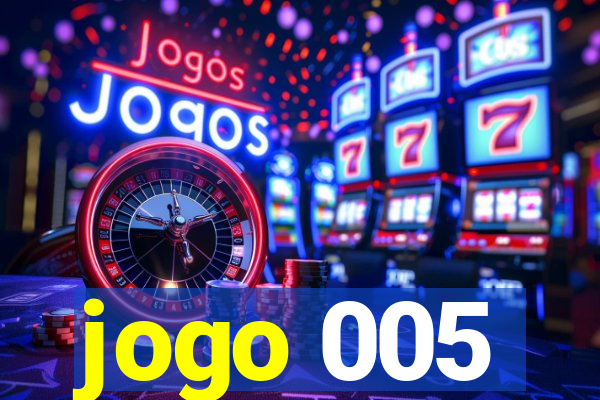 jogo 005