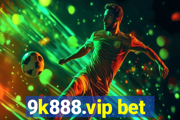 9k888.vip bet