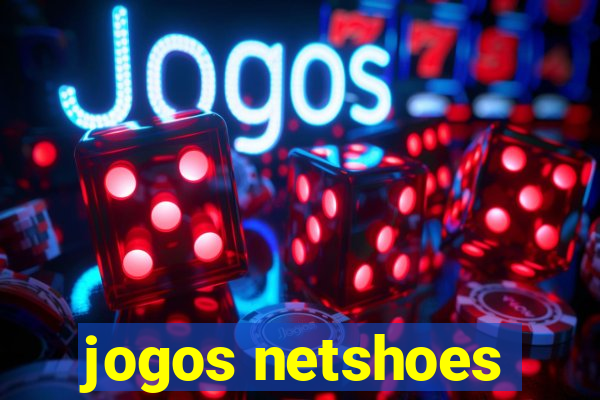 jogos netshoes