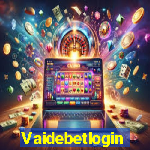 Vaidebetlogin