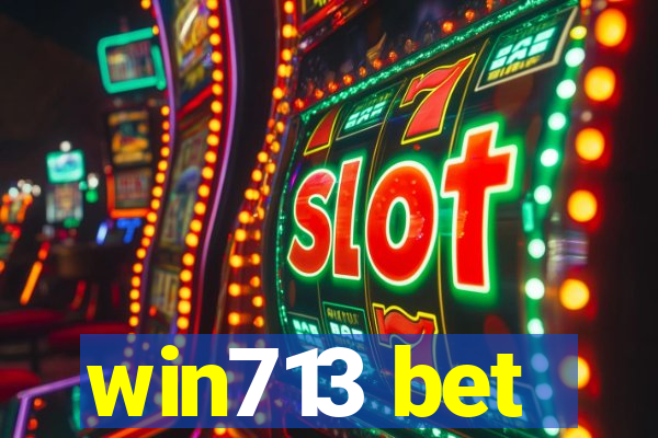 win713 bet