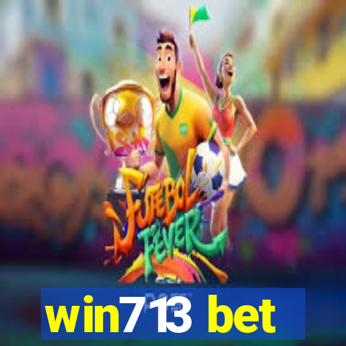 win713 bet