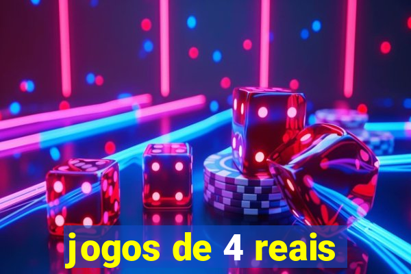 jogos de 4 reais