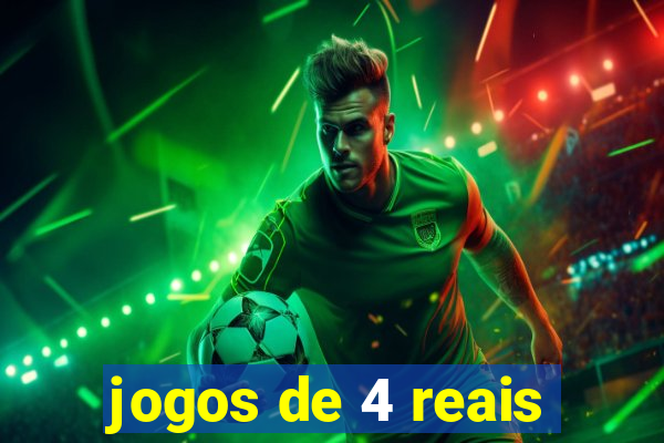 jogos de 4 reais