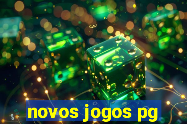 novos jogos pg