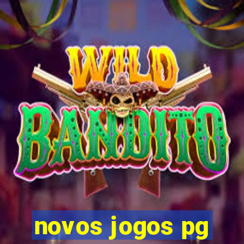 novos jogos pg