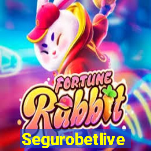 Segurobetlive