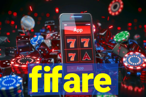 fifare