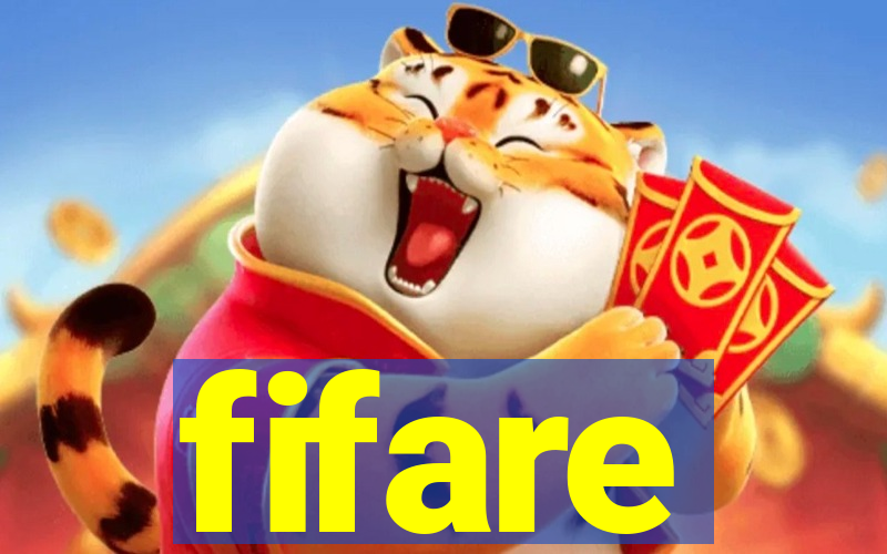 fifare