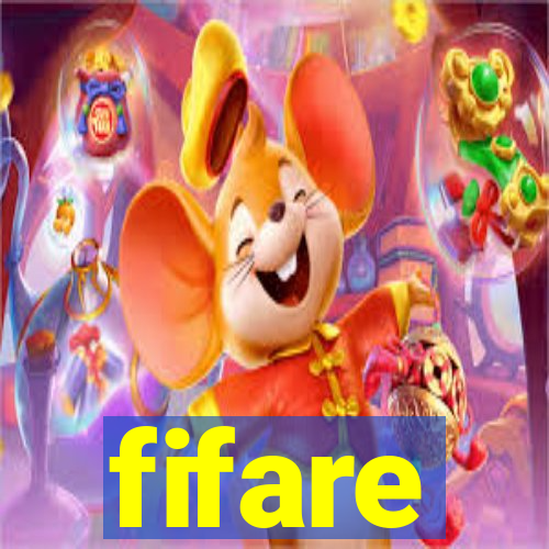 fifare