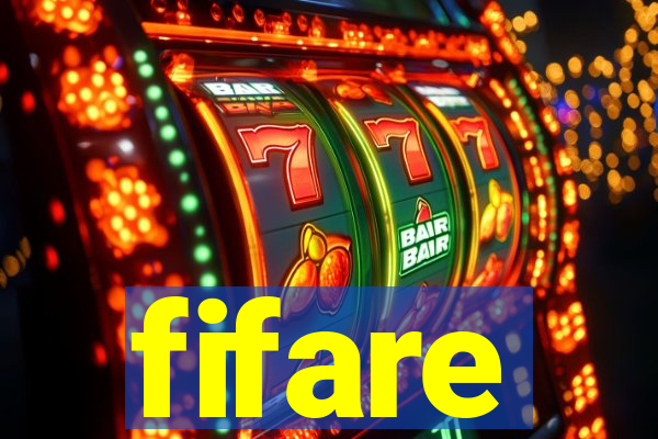 fifare