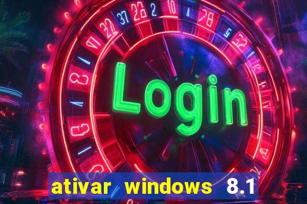 ativar windows 8.1 pro build 9600