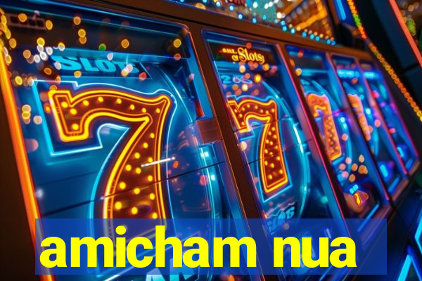 amicham nua