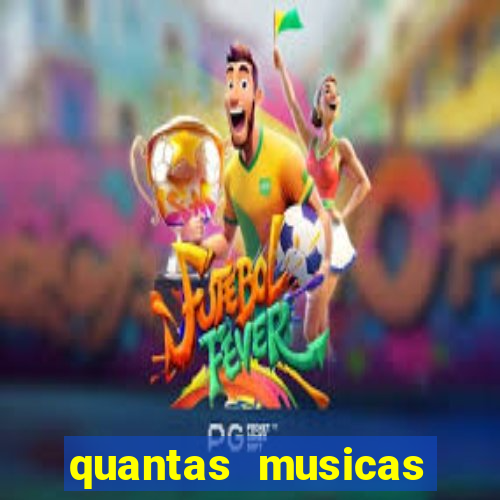 quantas musicas existem no mundo